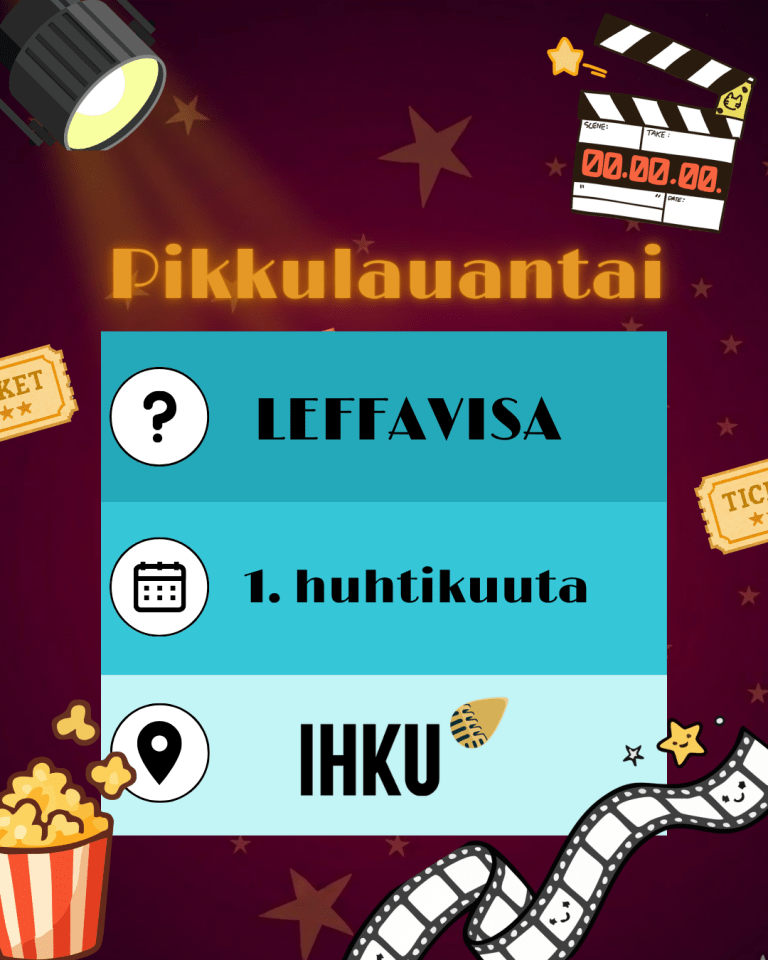 Tapahtumamainos Pikkulauantai -tapahtumasta. Aiheena Leffavisa, päiväys 1.4. ja paikka Ihku.