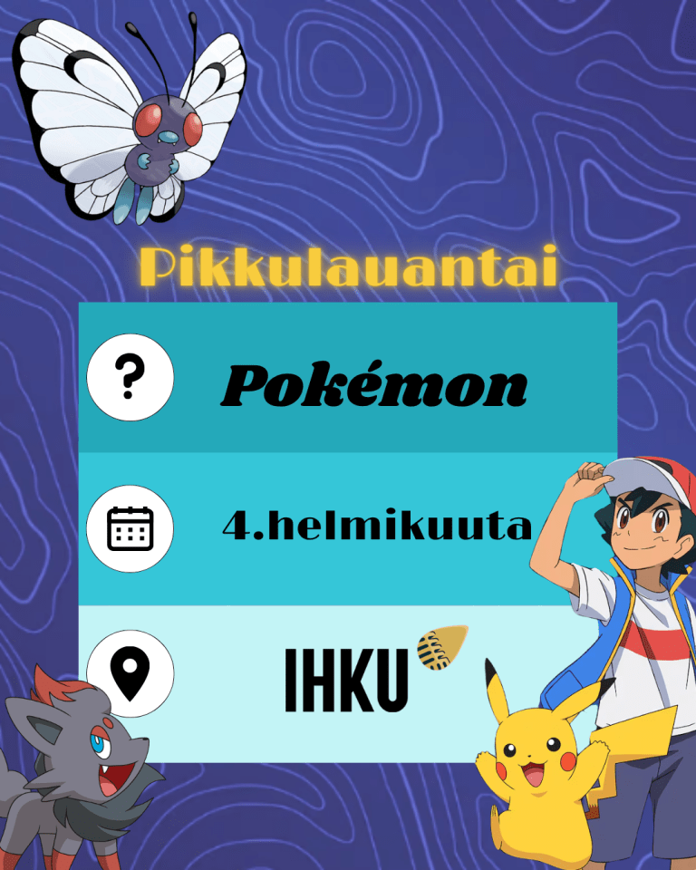 Tapahtumamainos Pikkulauantai -tapahtumasta. Aiheena Pokemon, päiväys 4.2. ja paikka Ihku.