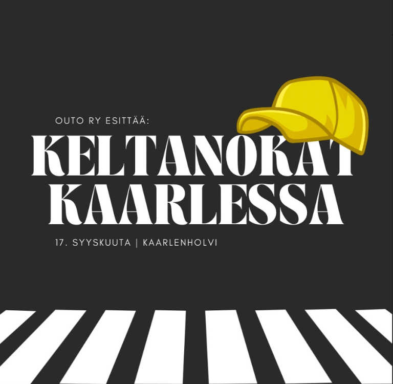 Tapahtumamainos Keltanokat Kaarlessa -tapahtumalle. Päiväys 17.9. ja paikka Kaarlenhovi. Tummanharmaa tausta, otsikon päällä keltainen lippis ja mainoksen alareunassa suojatie.